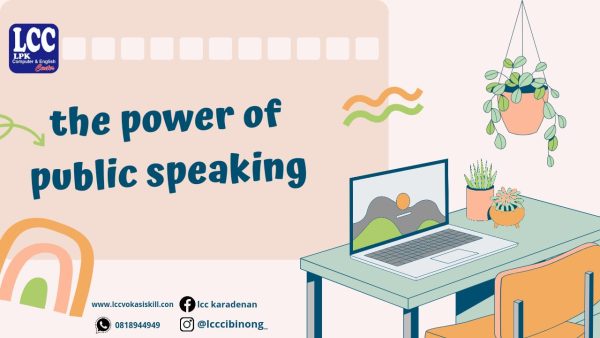 LCC Study Independen Bersertifikat Power Of Public Speaking